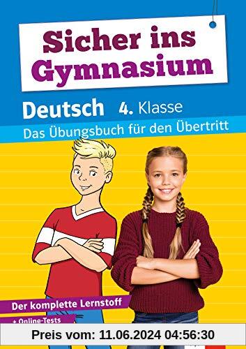 Klett Sicher ins Gymnasium Deutsch 4. Klasse: Das Übungsbuch für den Übertritt